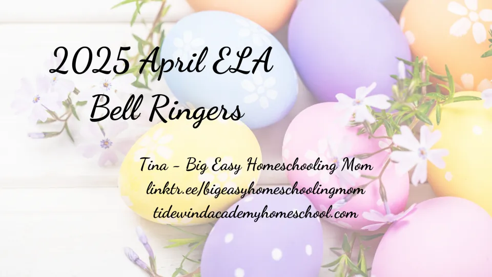 Cover of 2025 April ELA Bell Ringers, a daily language arts resource by Tina, Big Easy Homeschooling Mom