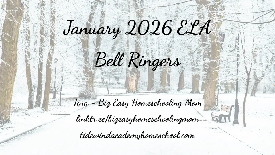 Cover of January 2026 ELA Bell Ringers, credited to Tina of Big Easy Homeschooling Mom