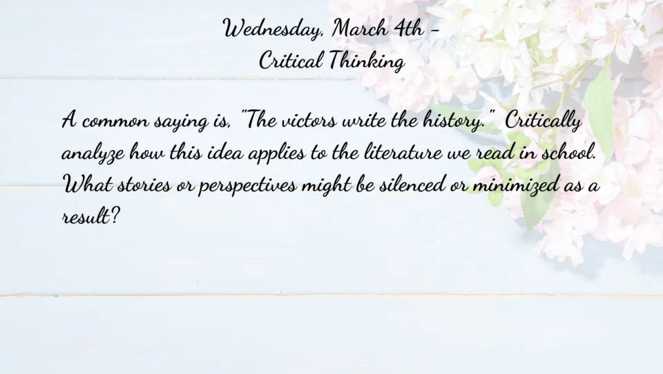 March 4 ELA bell ringer examines 'The victors write the history' and perspectives silenced in school literature