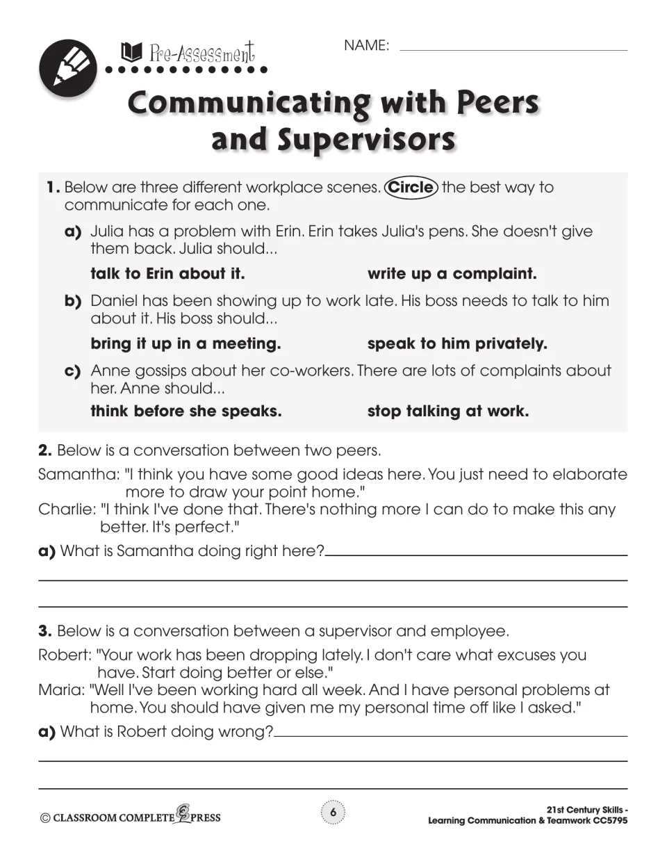 Communicating with peers and supervisors: students circle the best response to workplace scenes and critique two dialogues