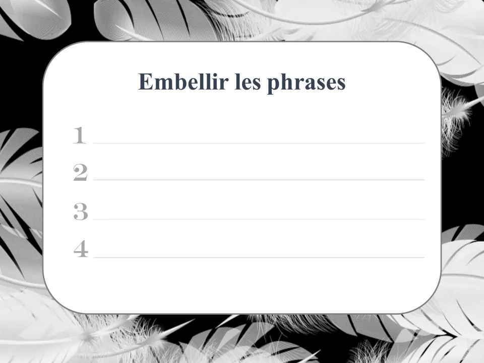 Embellir les phrases recording sheet where students write their expanded sentences for task cards 1 to 4