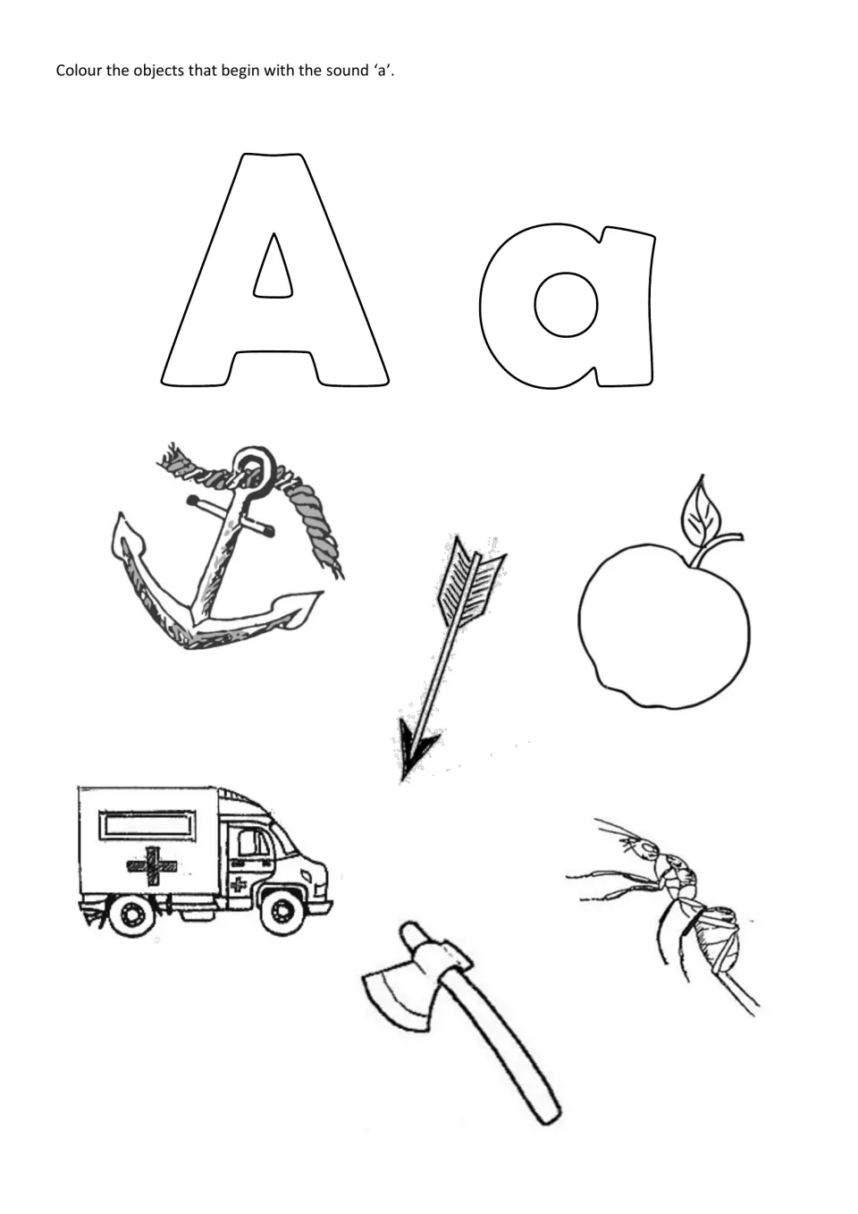 Initial sound a: students colour an anchor, arrow, apple, ambulance, axe and ant beside large outline letters A and a