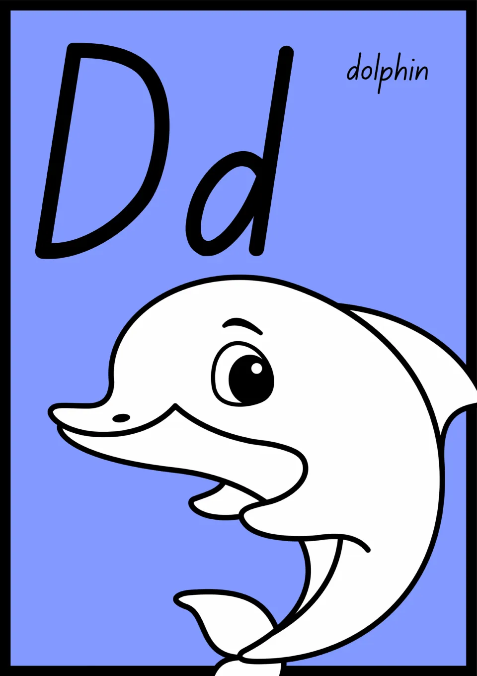 Animal alphabet poster for D: uppercase D and lowercase d paired with a dolphin illustration labeled 'dolphin'.