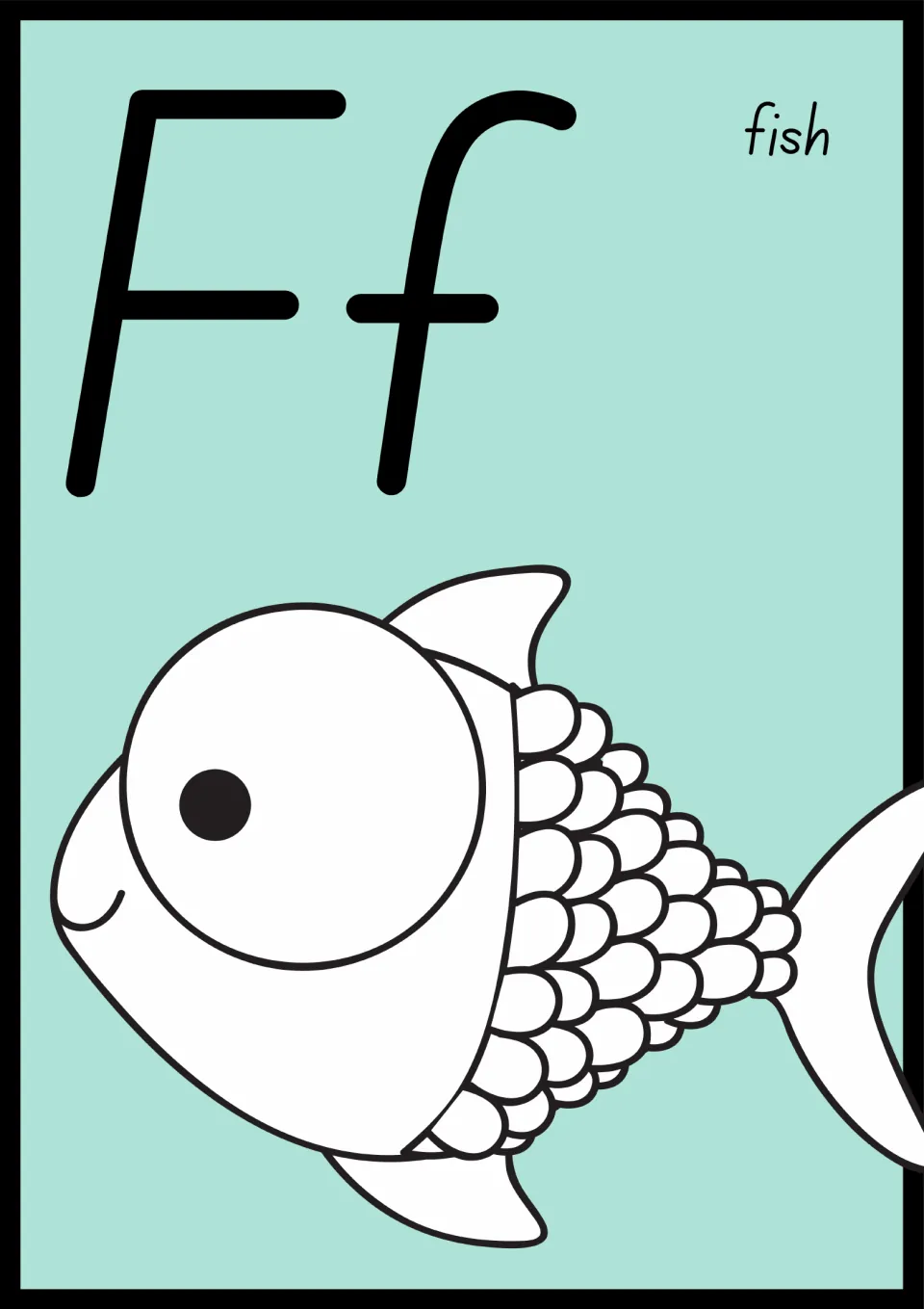 Animal alphabet poster for F: uppercase F and lowercase f paired with the word 'fish' and a fish illustration.