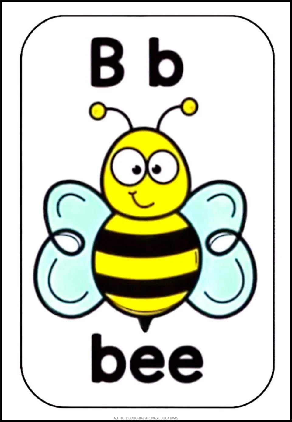 Letter B poster: uppercase and lowercase Bb shown above a smiling striped bumblebee with the key word bee below