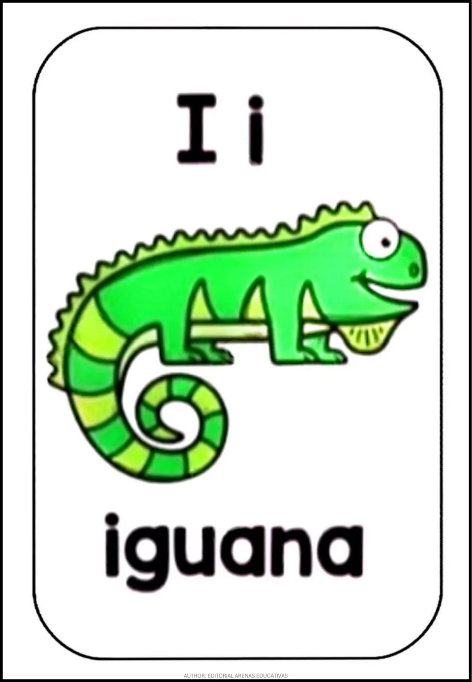 Letter I poster: uppercase and lowercase Ii shown above a smiling green iguana with a curled tail and the word iguana