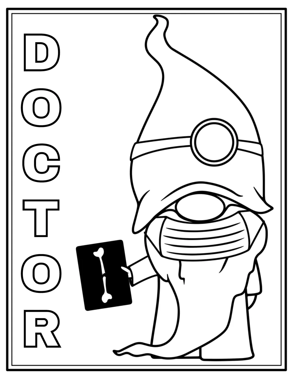 Doctor gnome coloring page: students color a masked gnome with a head mirror holding an X-ray of a broken bone