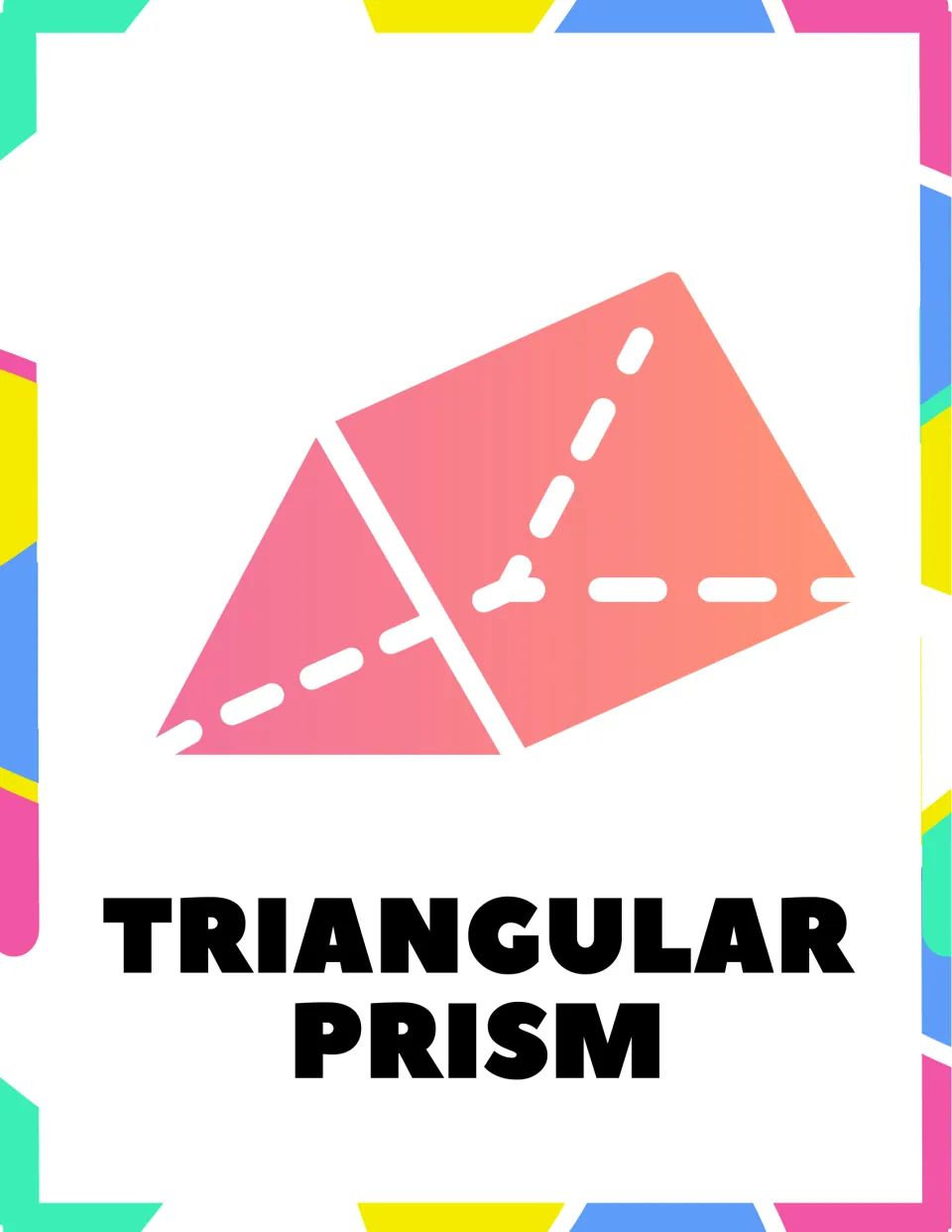 Triangular prism poster: a pink tent-shaped prism with triangle ends and dashed hidden edges, labeled TRIANGULAR PRISM
