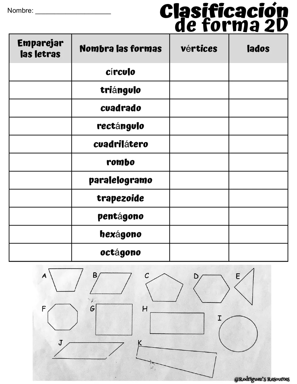 Spanish 2D shapes: students match shapes A to K to names like círculo and rombo, then write the vértices and lados