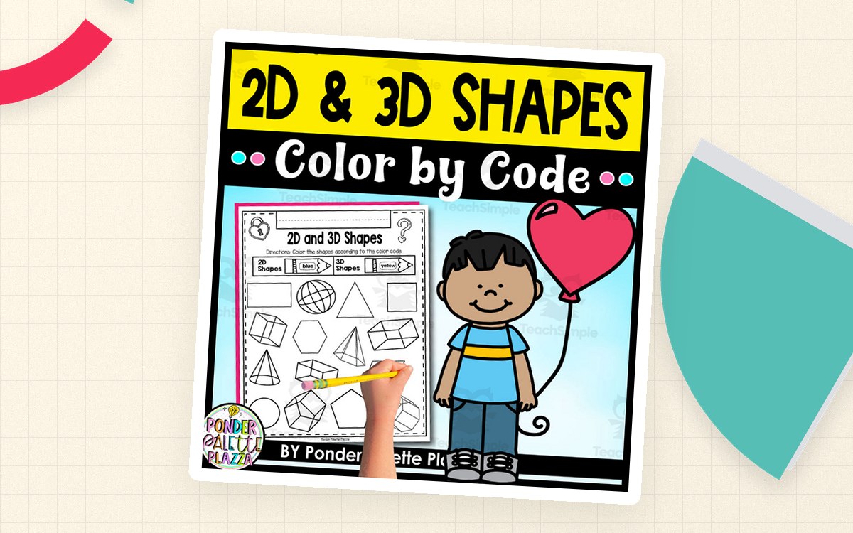 2D and 3D Shapes Color by Code cover with mixed shape worksheet and student illustration.