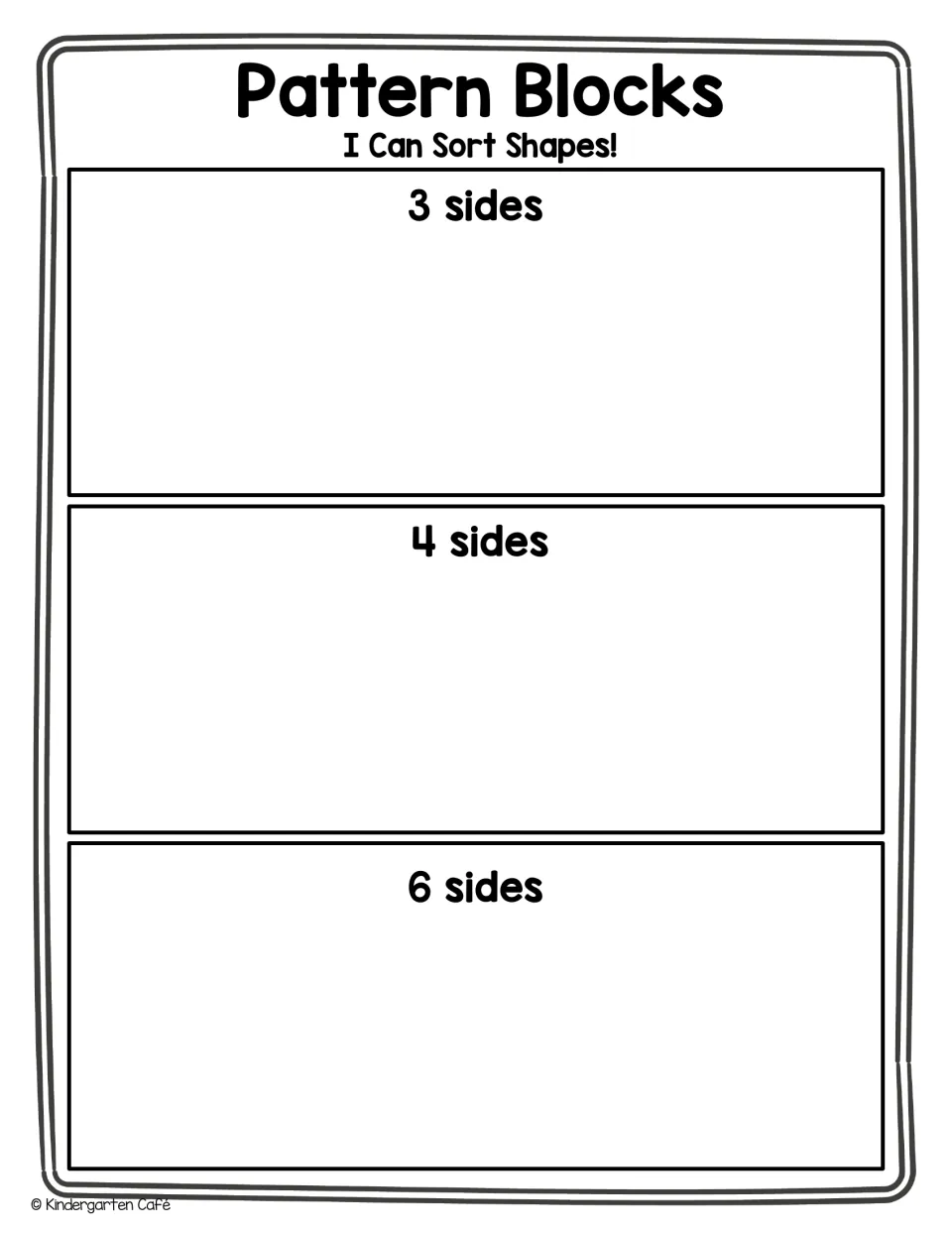 Pattern Blocks sort by sides: students count each block's sides and place it under 3 sides, 4 sides or 6 sides