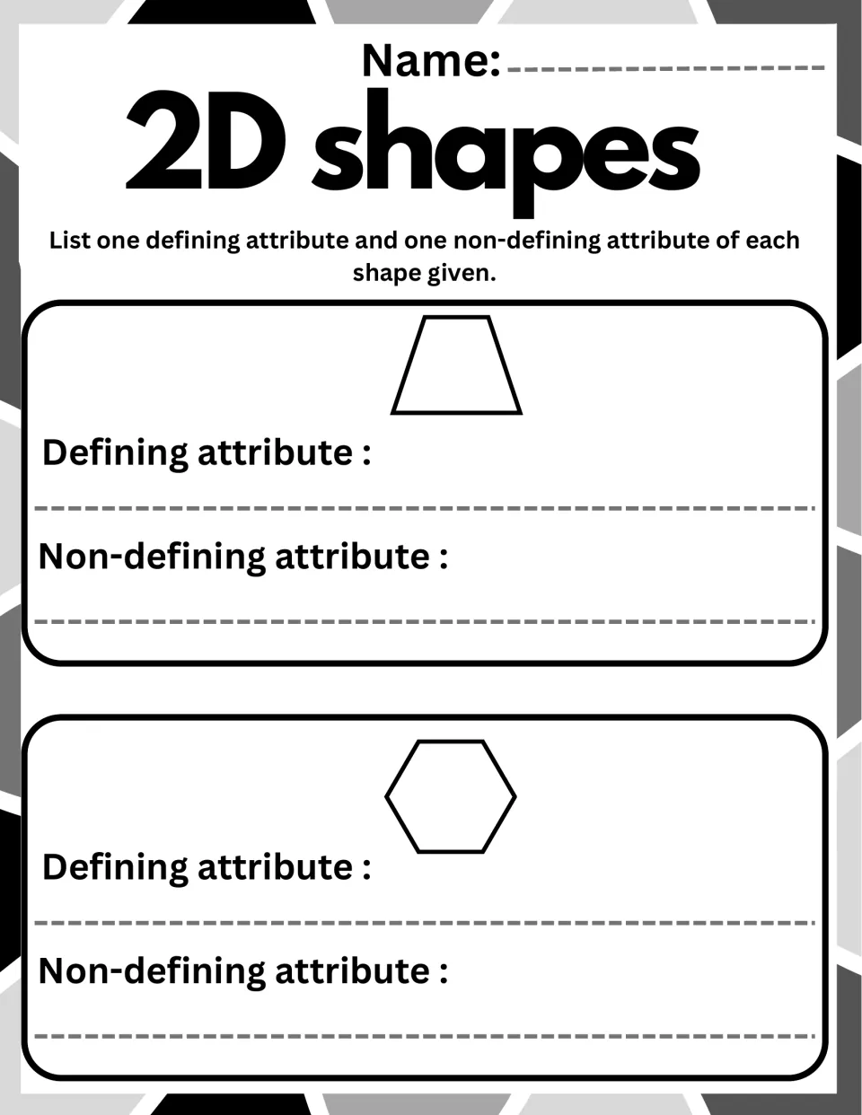 Shape attributes for a trapezoid and a hexagon: students write one defining and one non-defining attribute of each