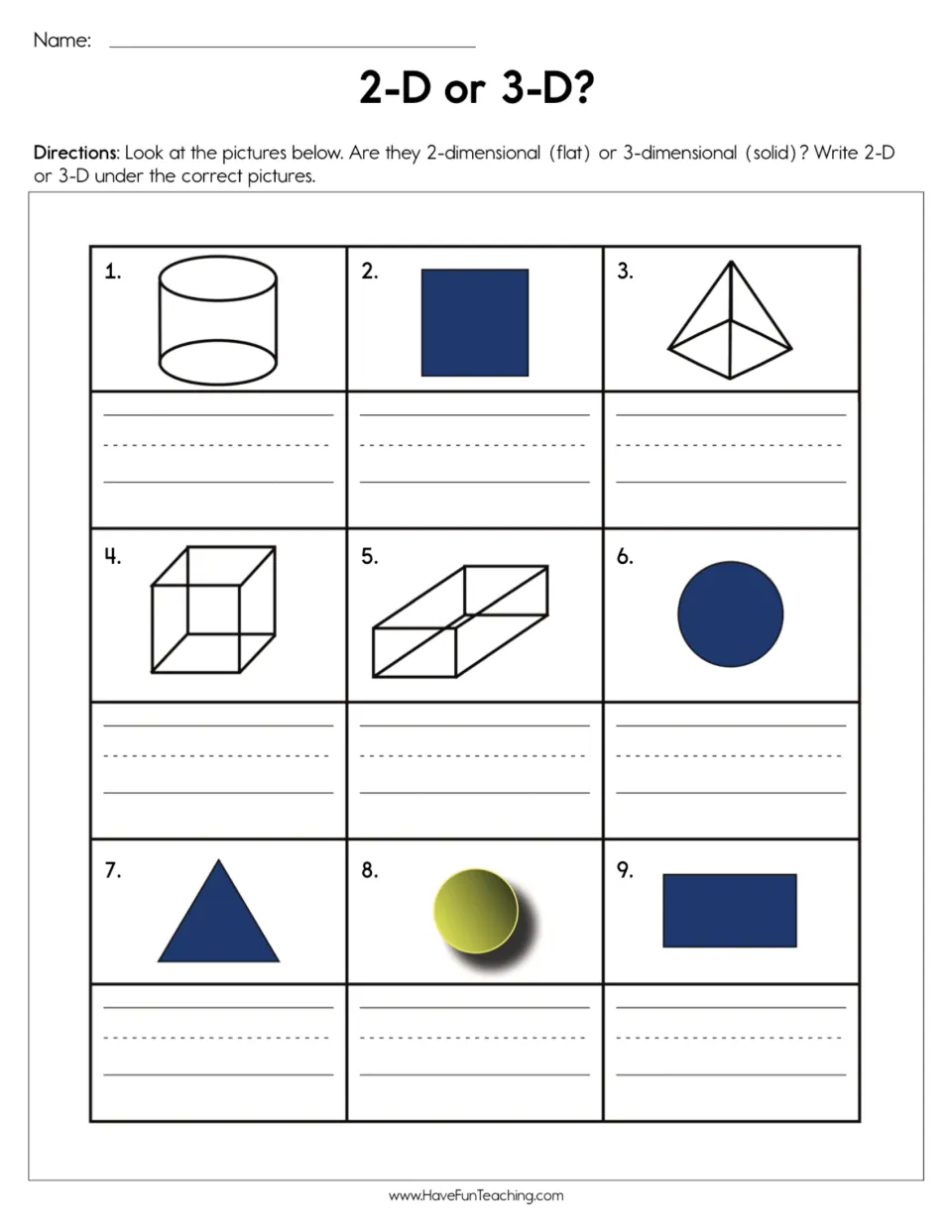Shape identification practice: label nine pictures 2-D or 3-D, including a cylinder, square and pyramid