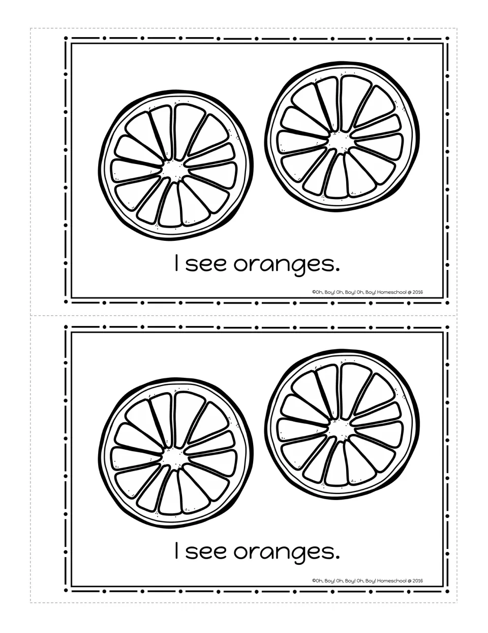 Circle booklet page: two orange slices with the sentence 'I see oranges.' to color, printed twice