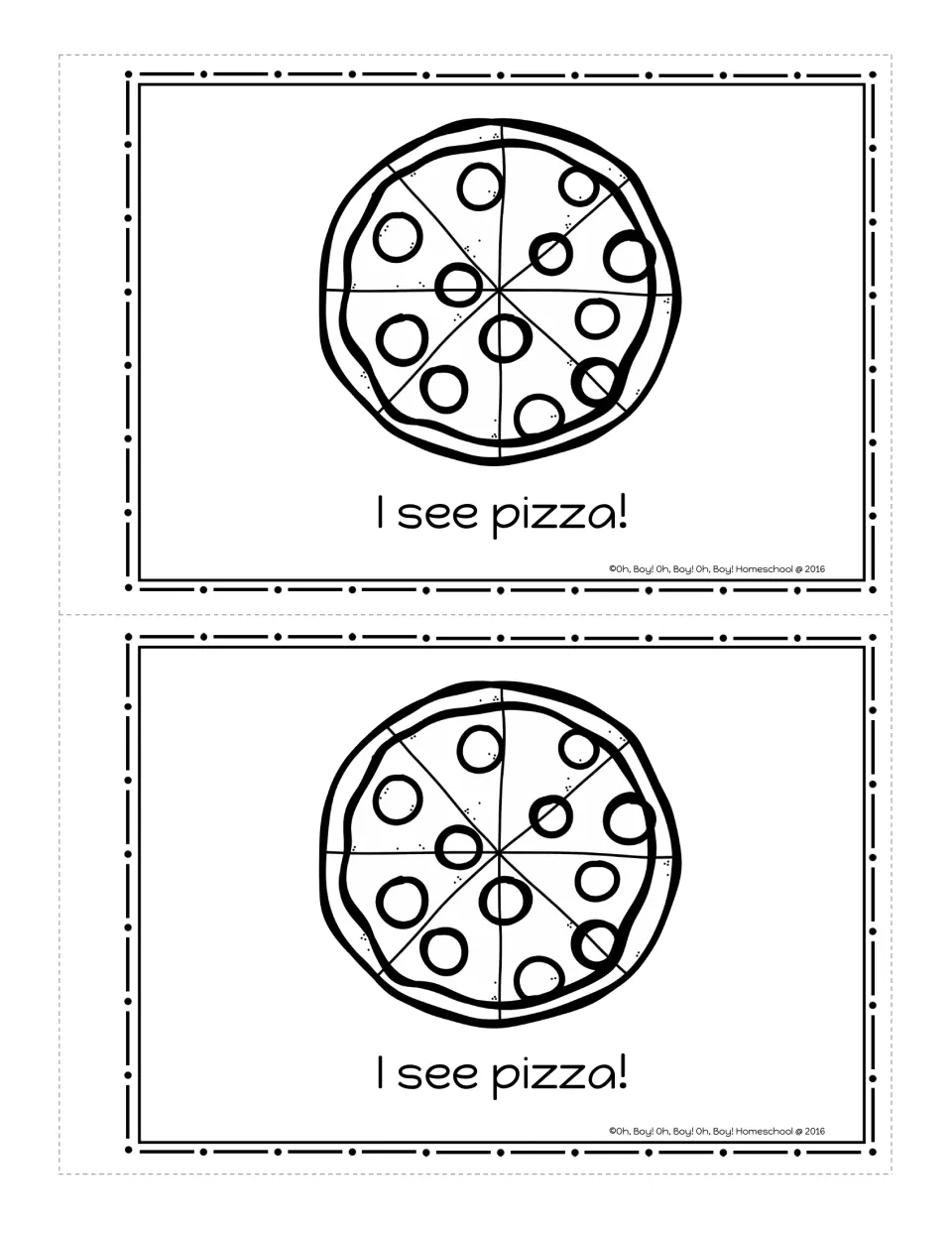 Circle booklet page: a round pepperoni pizza with the sentence 'I see pizza!' to color, printed twice