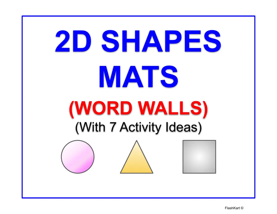 2D Shapes Mats (Word Walls) cover, with 7 activity ideas, showing a pink circle, a yellow triangle and a gray square