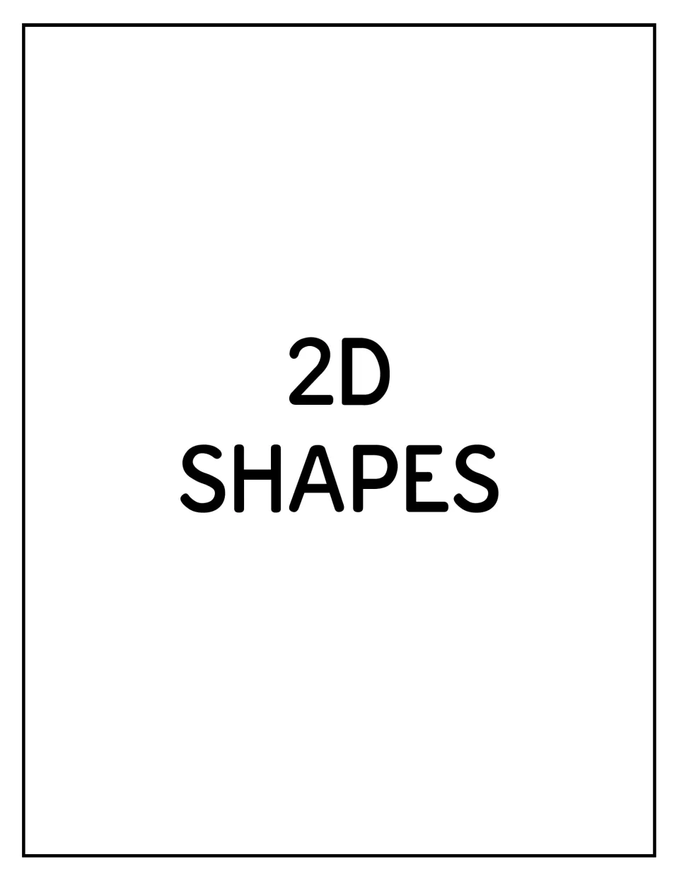 Cover of the geometry poster set, displaying the heading '2D SHAPES' to introduce the labeled shape posters