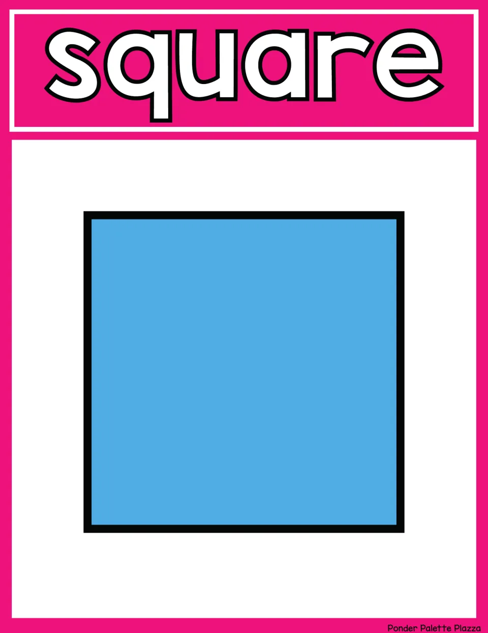Square shape poster: the word square in large white letters above one solid blue square, for naming and recognizing shapes