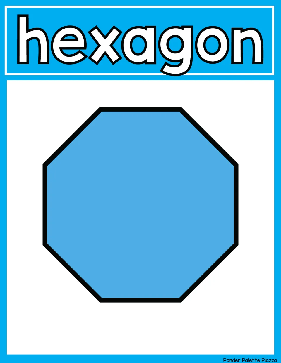 Shape poster headed hexagon, though the blue shape drawn below has eight sides like an octagon rather than six sides