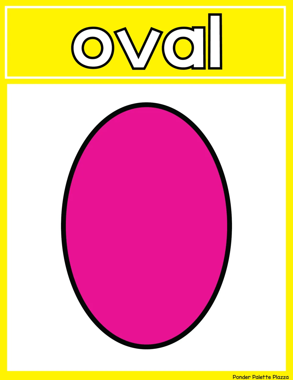 Oval shape poster: the word oval in large letters above a tall pink oval, for telling ovals apart from circles
