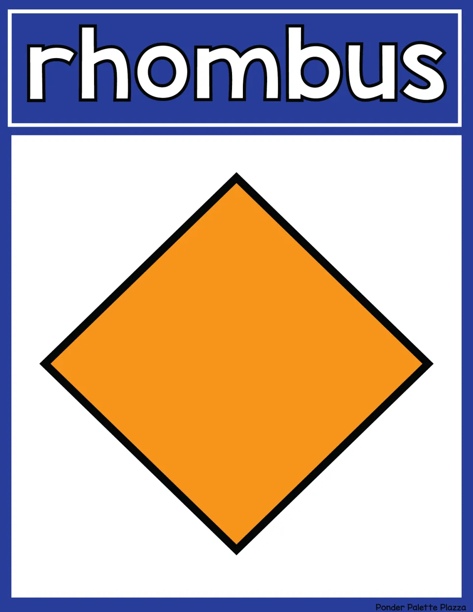 Rhombus shape poster: the word rhombus over an orange diamond-shaped rhombus standing on one corner, for naming shapes
