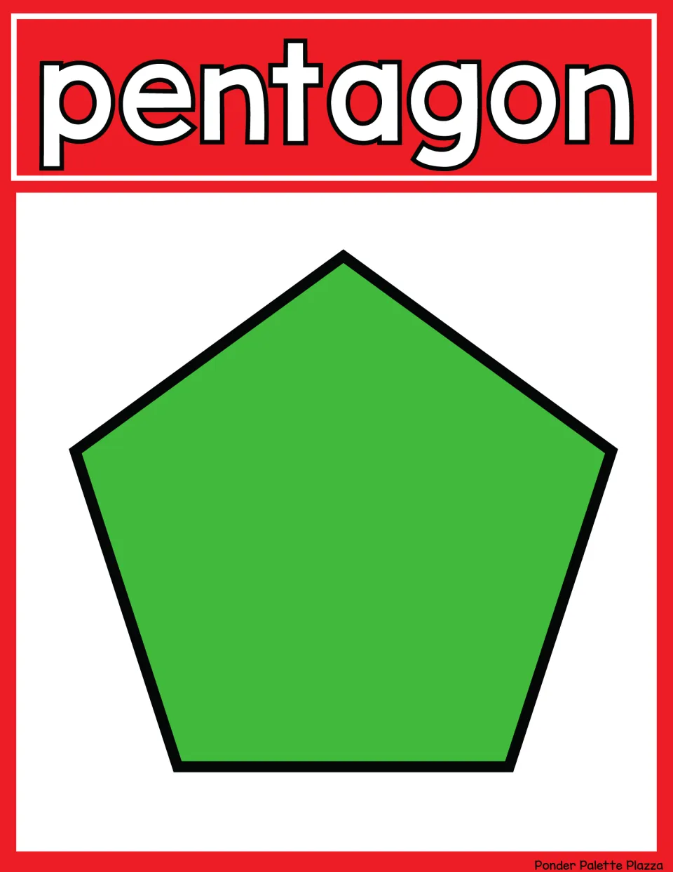 Pentagon shape poster: the word pentagon in large letters above a green five-sided pentagon, for naming shapes