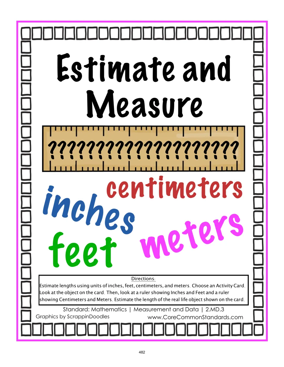 Estimate and Measure directions: choose an activity card and use rulers as references to estimate real-life lengths