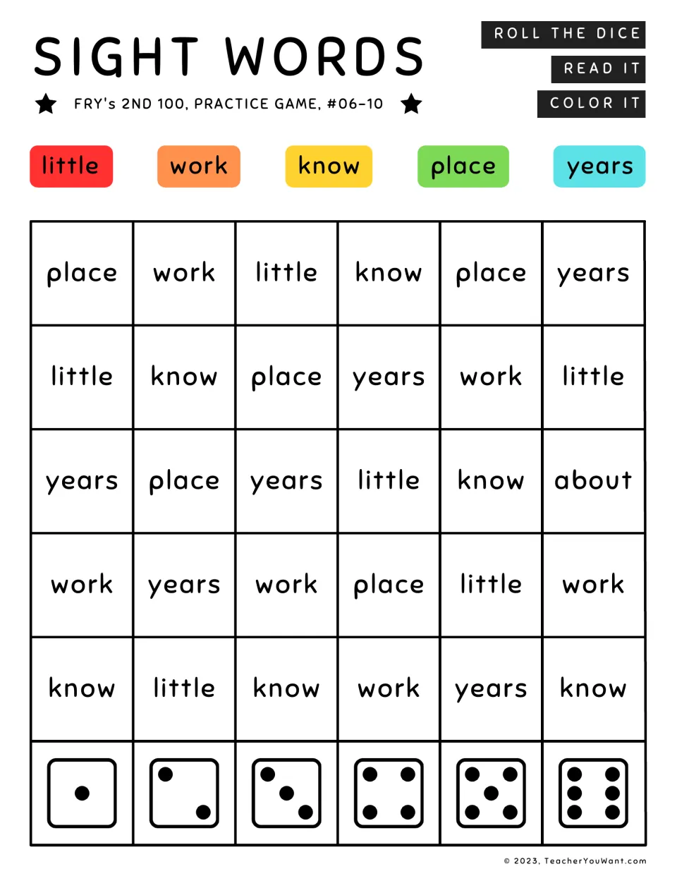 Fry’s second 100 sight word game, words 6–10: little, work, know, place, and years; also includes about.