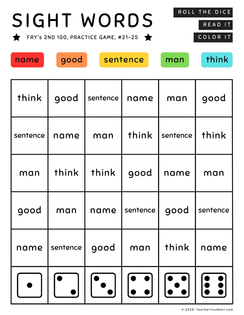 Fry’s second 100 sight word game, words 21–25: name, good, sentence, man, and think; roll, read, and color.