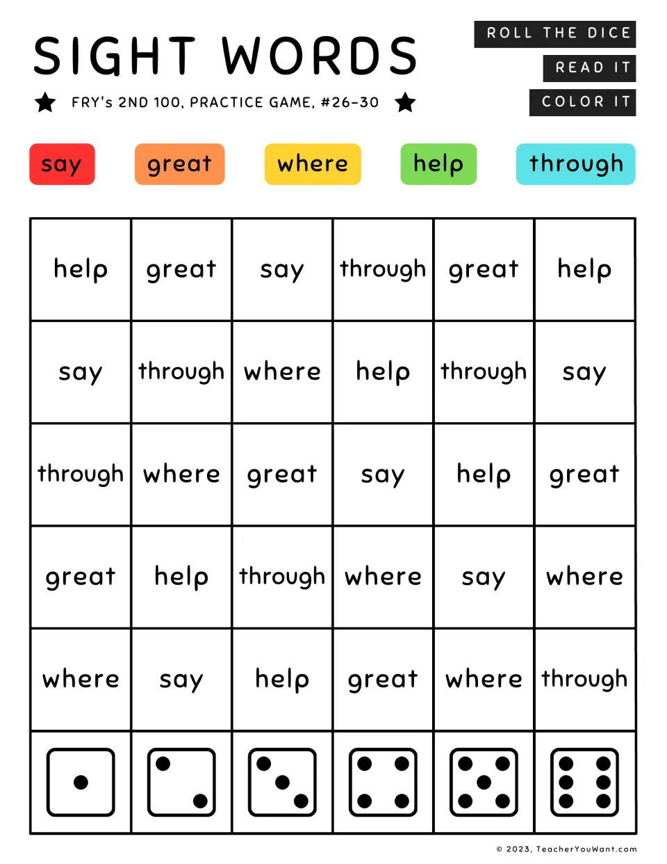 Fry’s second 100 sight word game, words 26–30: say, great, where, help, and through; roll, read, and color.
