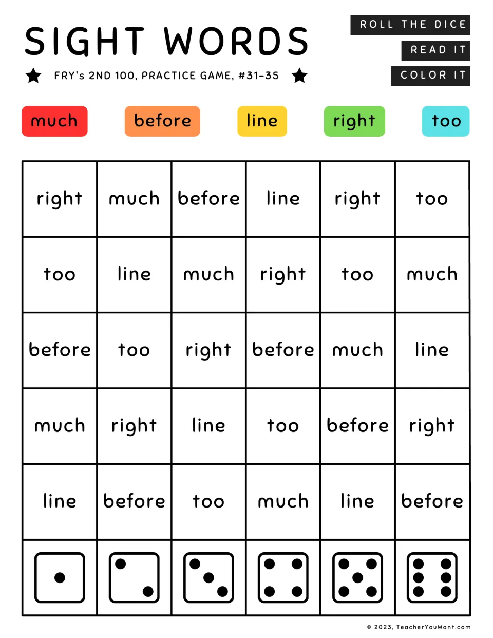 Fry’s second 100 sight word game, words 31–35: much, before, line, right, and too; roll, read, and color.