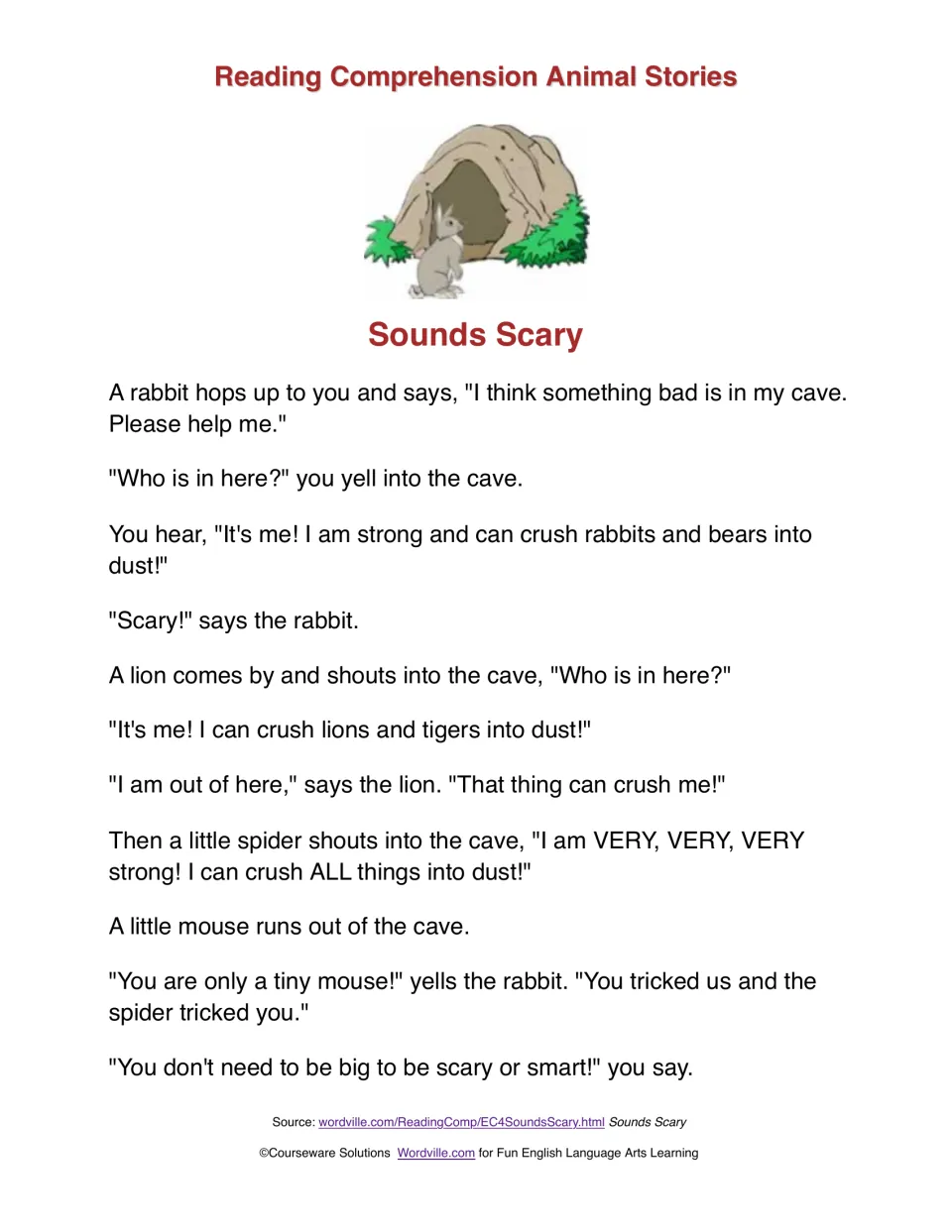 Sounds Scary sight word story: a rabbit, lion and spider shout into a cave until a tiny mouse runs out