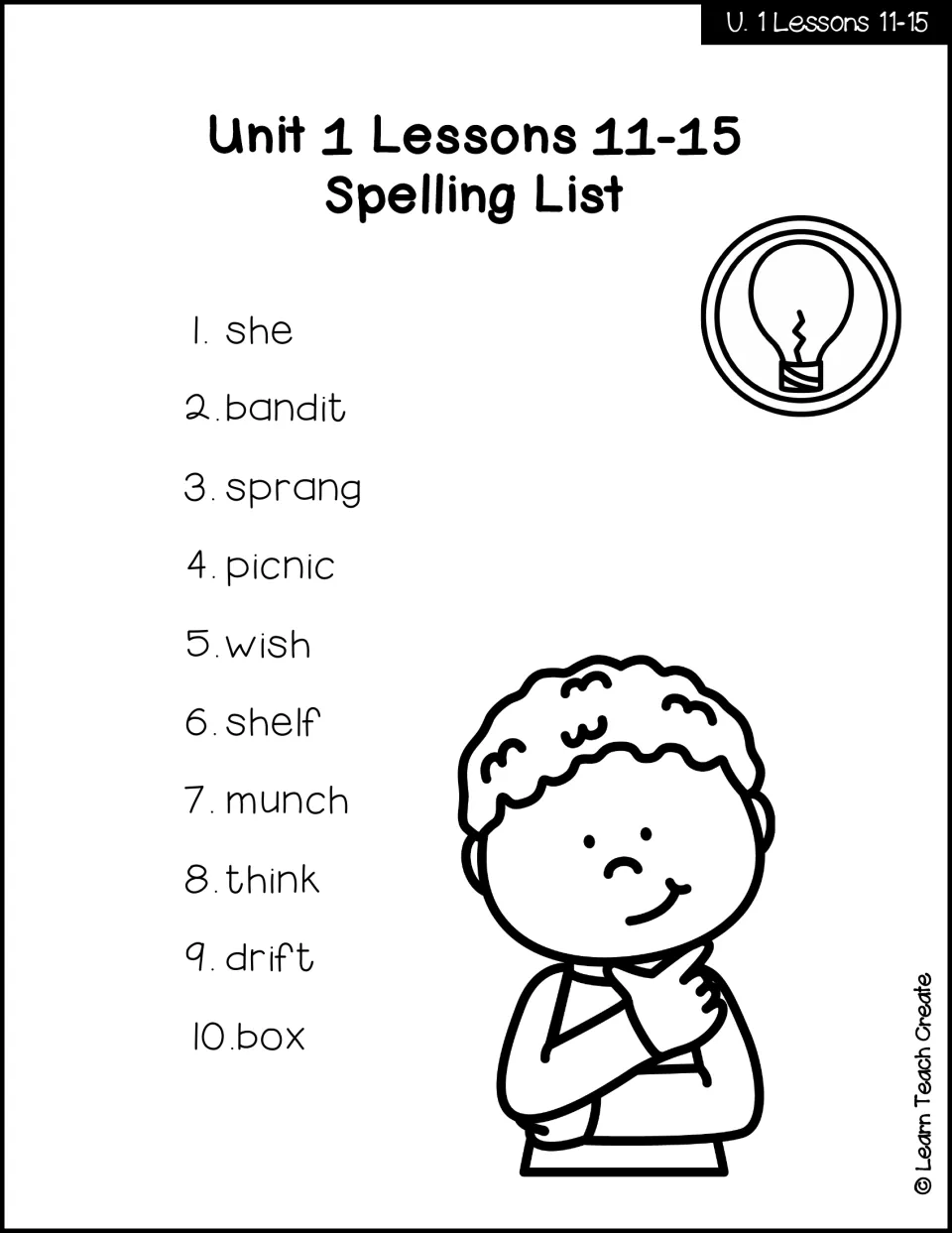 Unit 1 lessons 11–15 spelling list: she, bandit, sprang, picnic, wish, shelf, munch, think, drift, and box