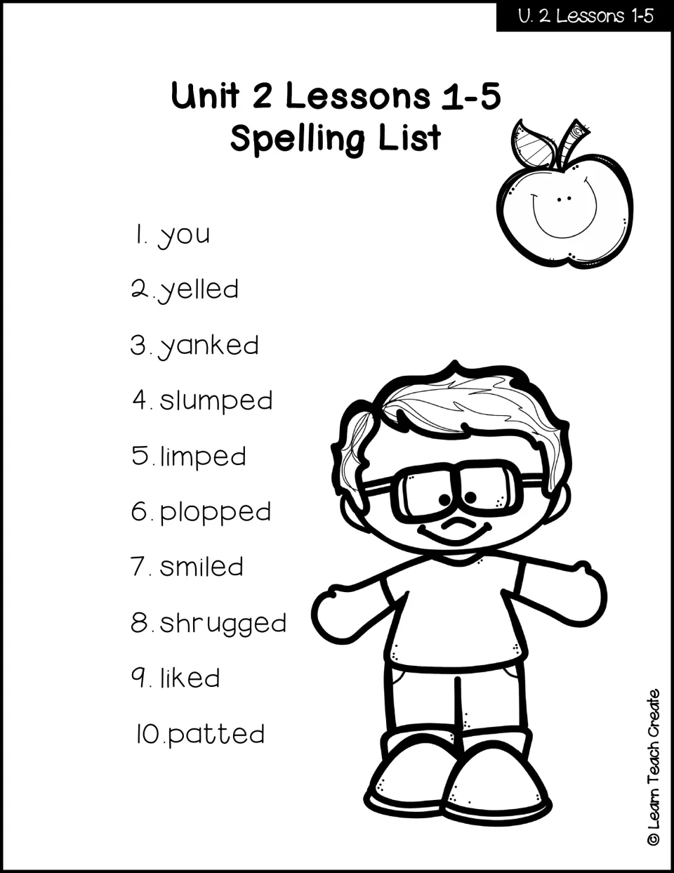 Unit 2 Lessons 1-5 spelling list of 10 words, including you, yelled, yanked, slumped, plopped, shrugged and patted