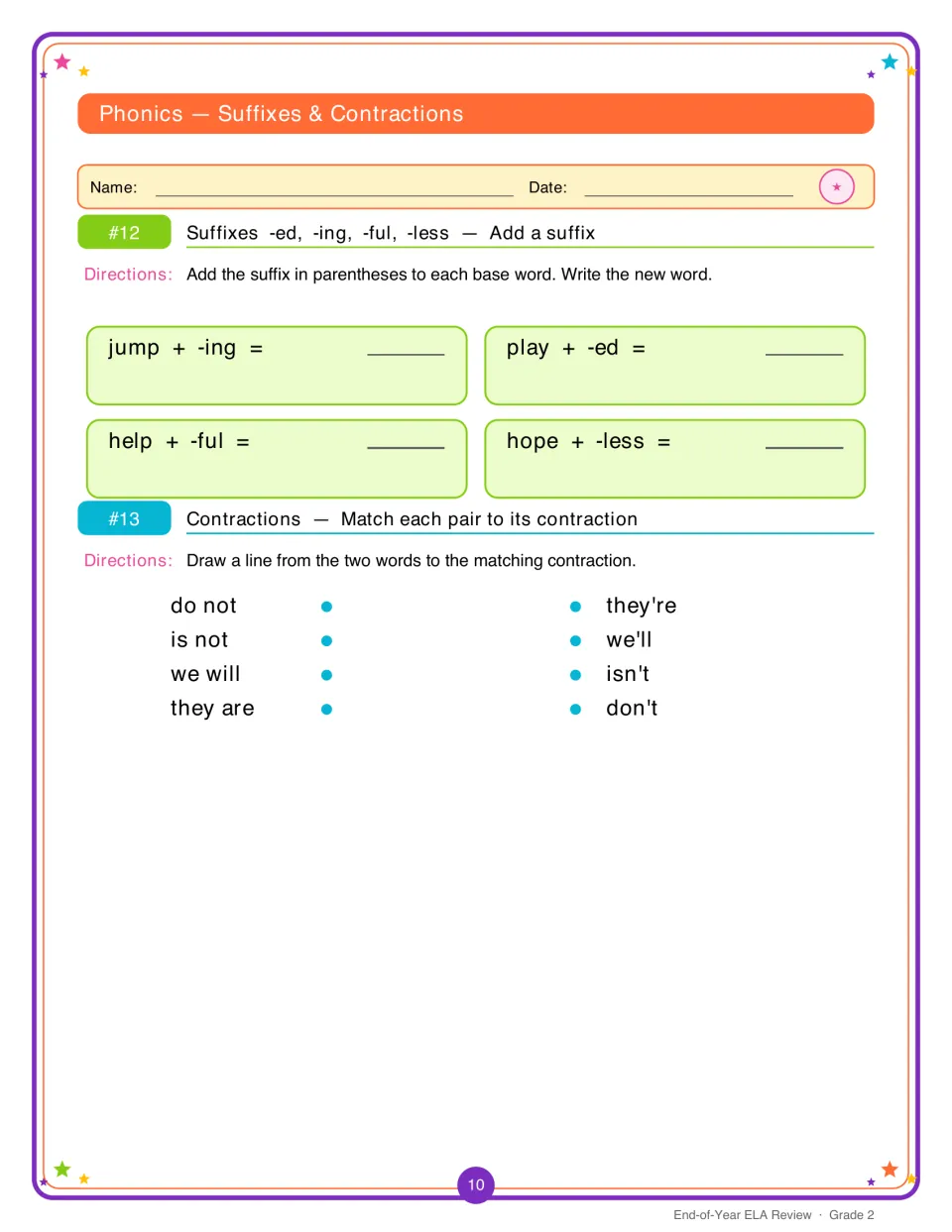 Suffixes and contractions: students add -ing, -ed, -ful or -less to base words and match word pairs to contractions
