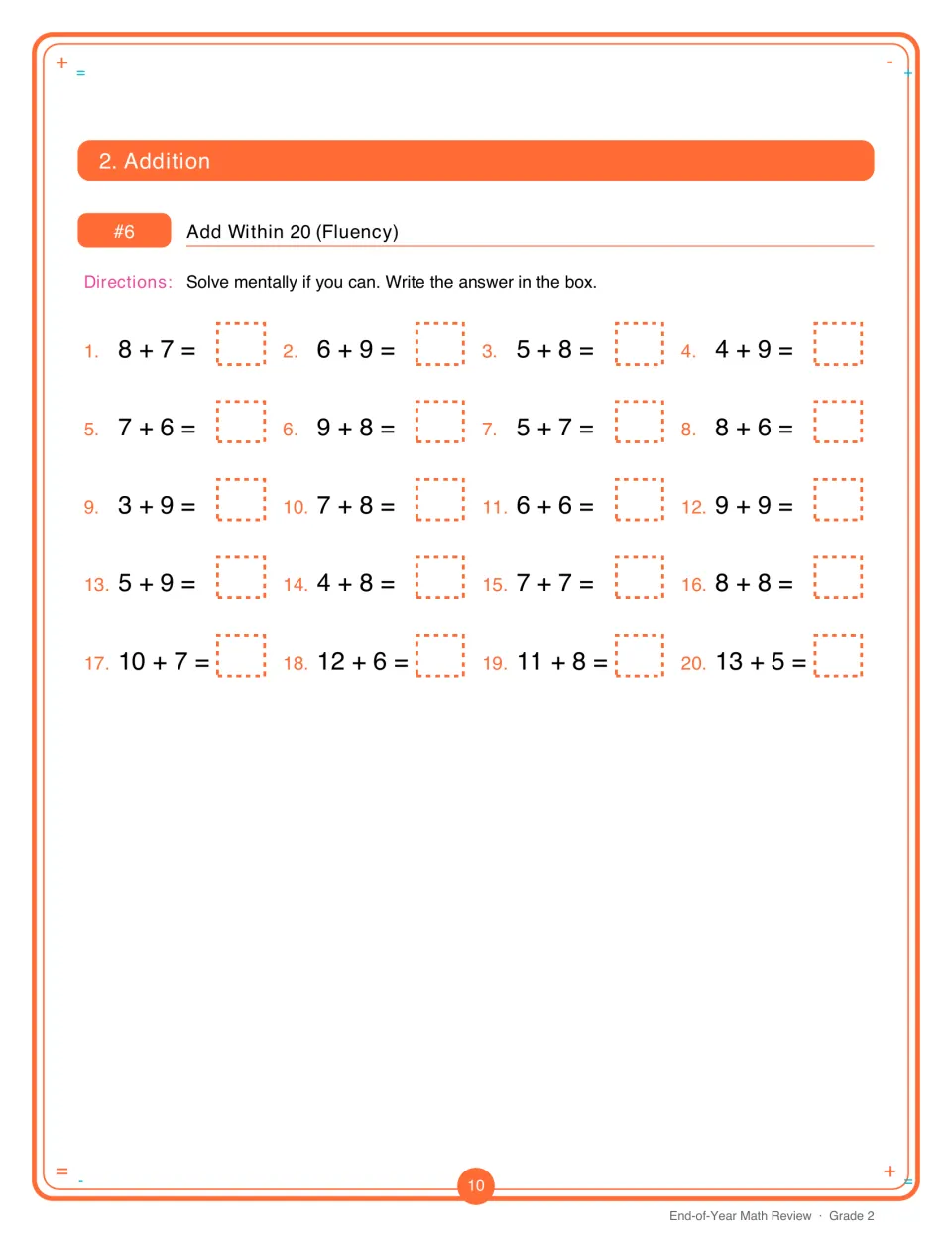 Add within 20 fluency drill: students solve 20 addition facts such as 8 + 7 and 13 + 5 mentally and write each sum