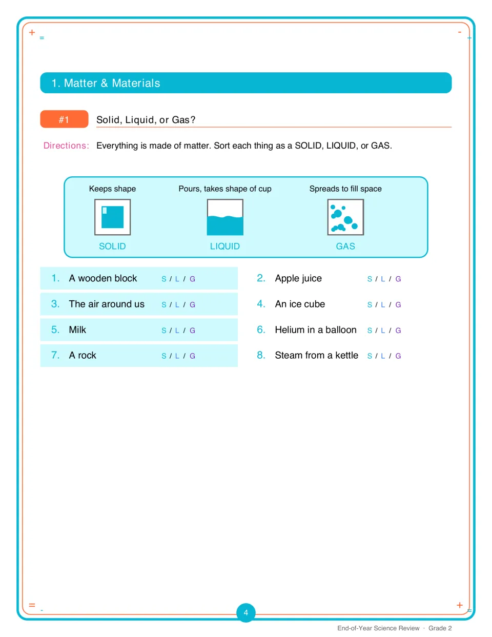 Solid, liquid or gas: students circle S, L or G for 8 items such as an ice cube, milk, helium and steam from a kettle