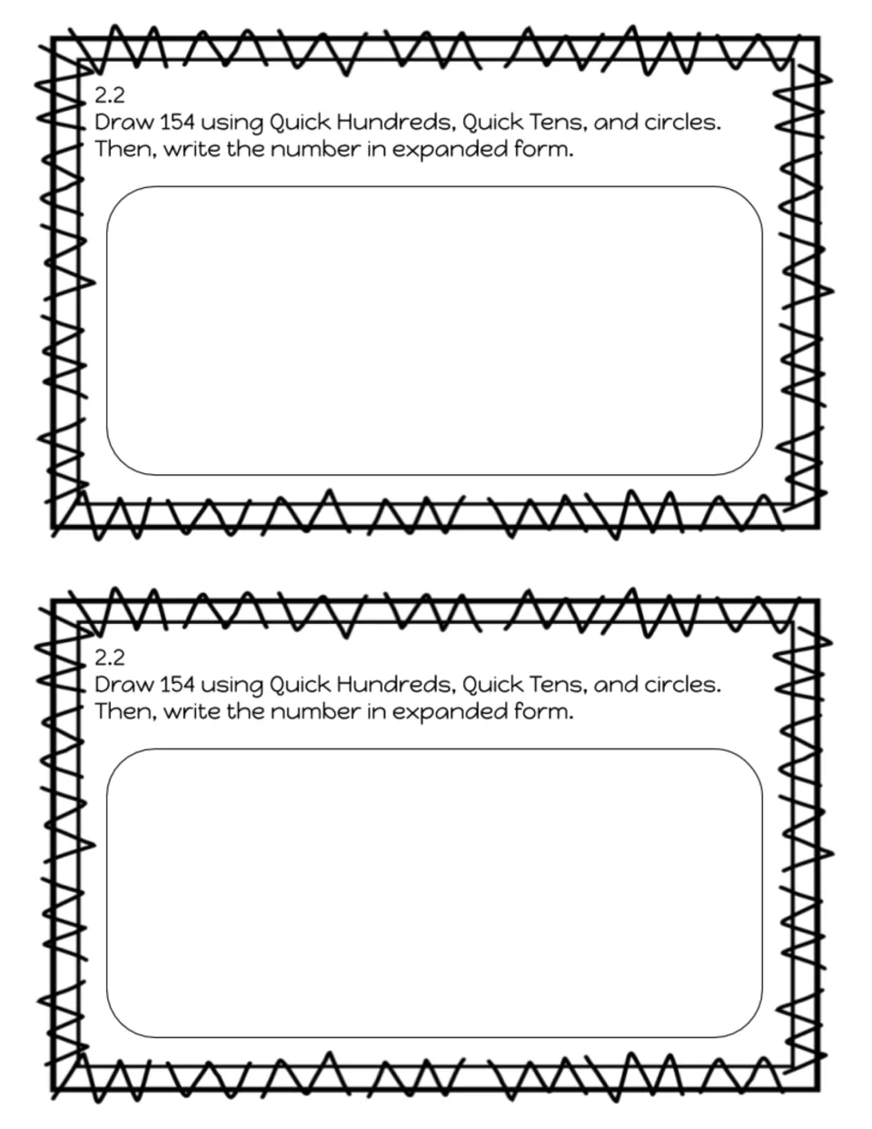 Exit slip 2.2: draw 154 using Quick Hundreds, Quick Tens, and circles, then write expanded form; two copies