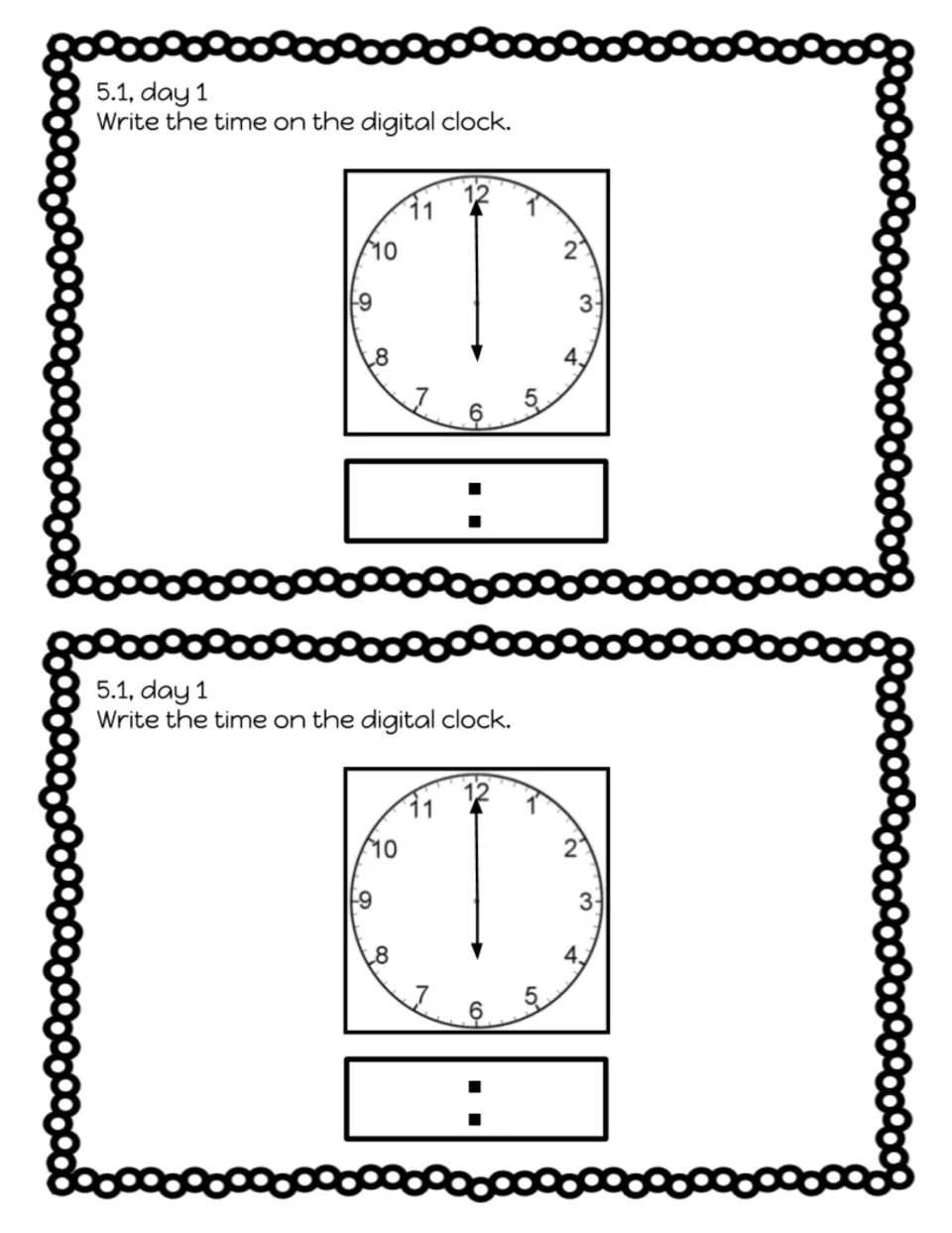 Lesson 5.1, day 1 exit slip: read an analog clock showing 6:00 and write the digital time, printed twice