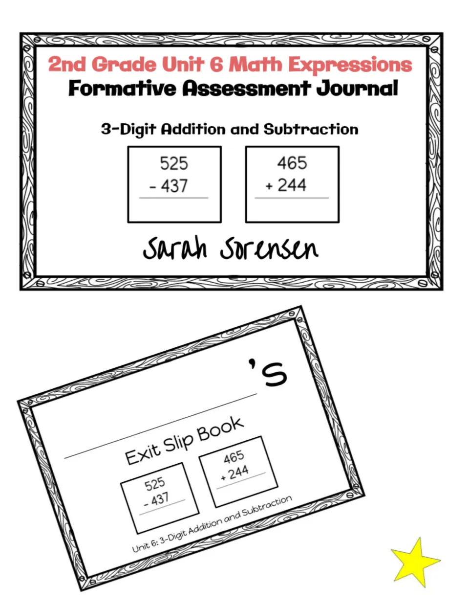 Unit 6 Math Expressions formative assessment journal cover on 3-digit addition and subtraction with an exit slip book