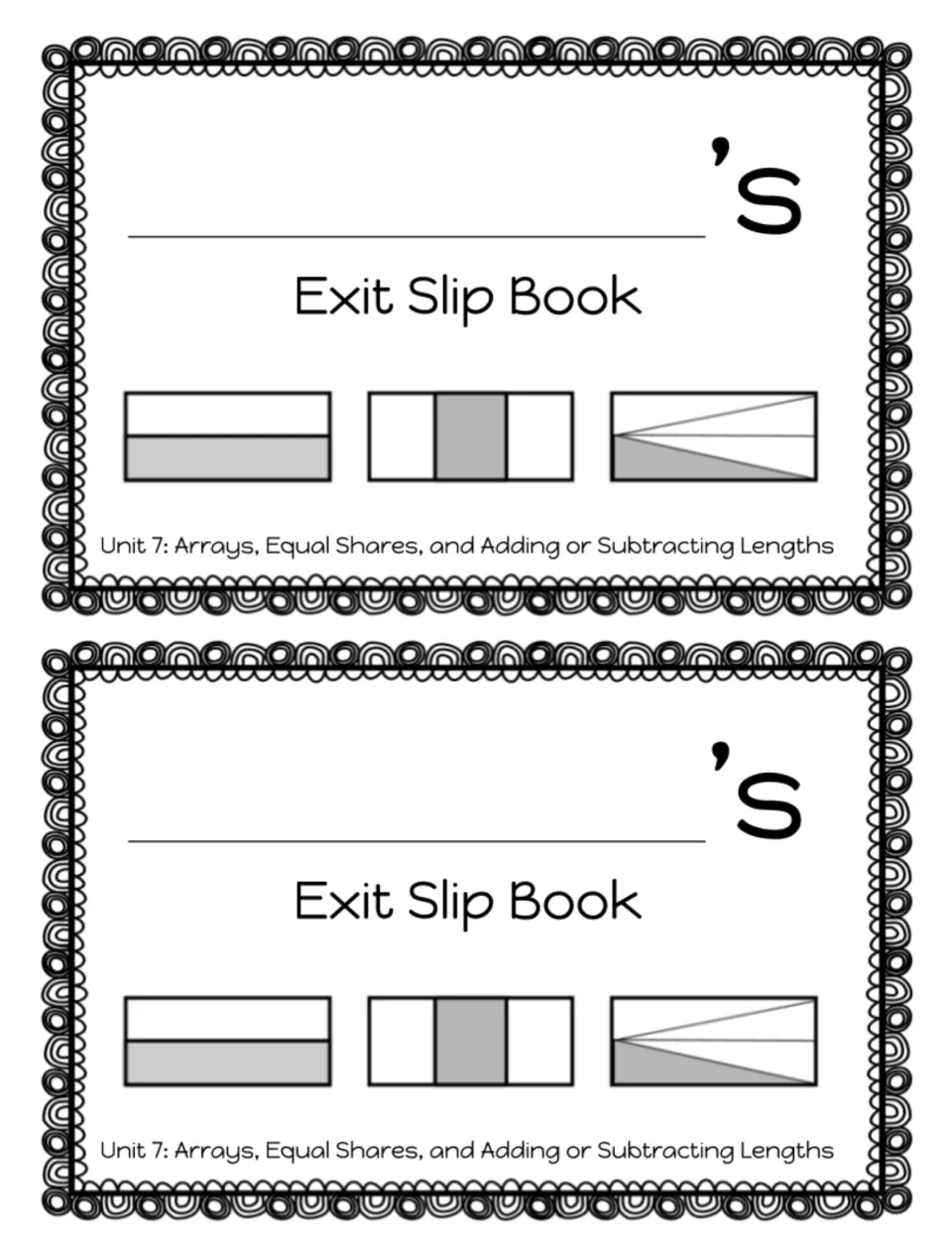 Student Exit Slip Book cover printed twice, with a name space and diagrams showing equal shares of shapes