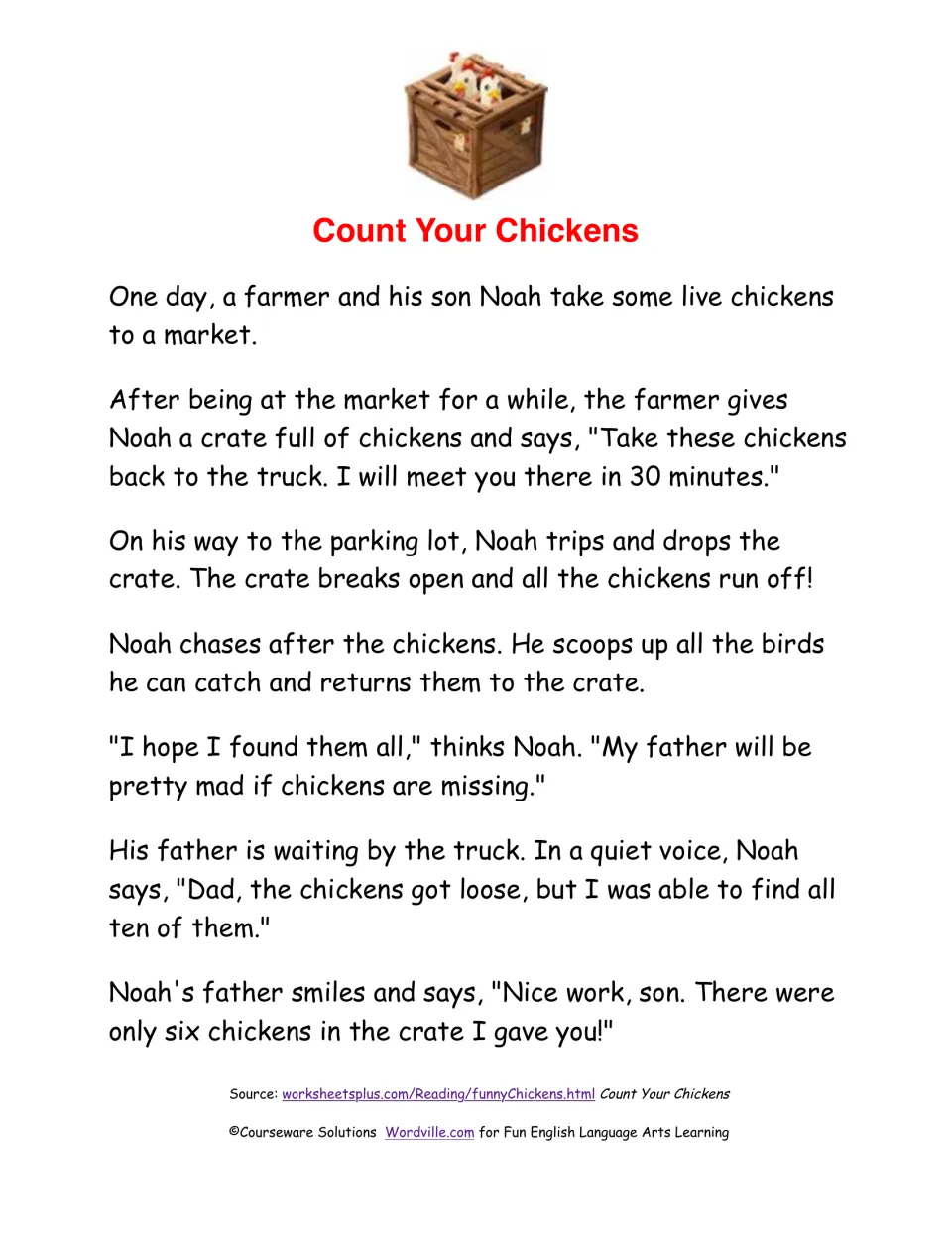 Count Your Chickens story: Noah drops a crate at the market, chases the chickens and returns ten when there were only six