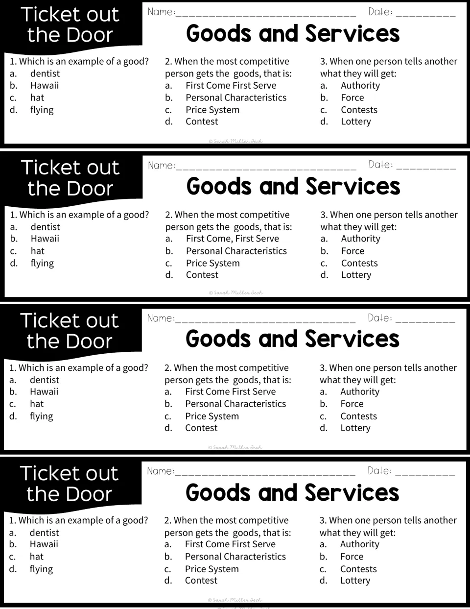 Ticket out the Door, 4 per page: 3 multiple-choice questions on identifying a good, contests and the authority system