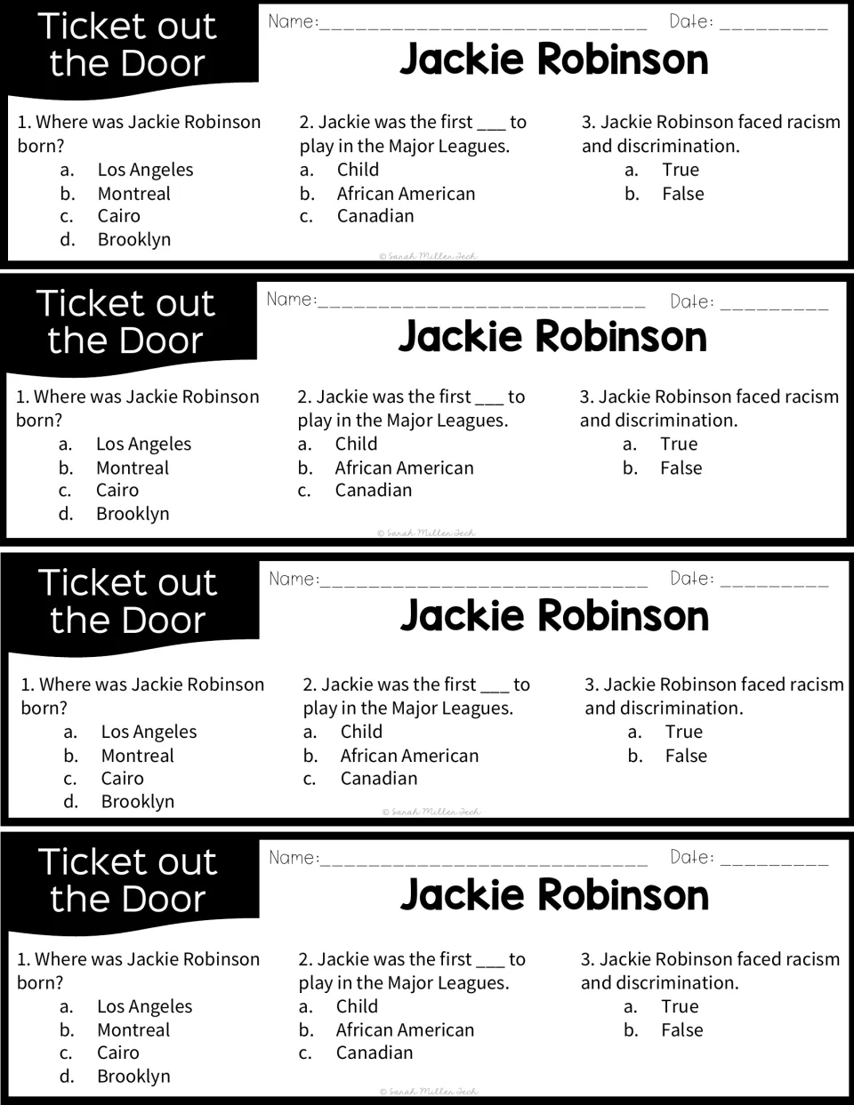 Ticket out the door: three quick recall questions on where Robinson was born, his Major League first and racism
