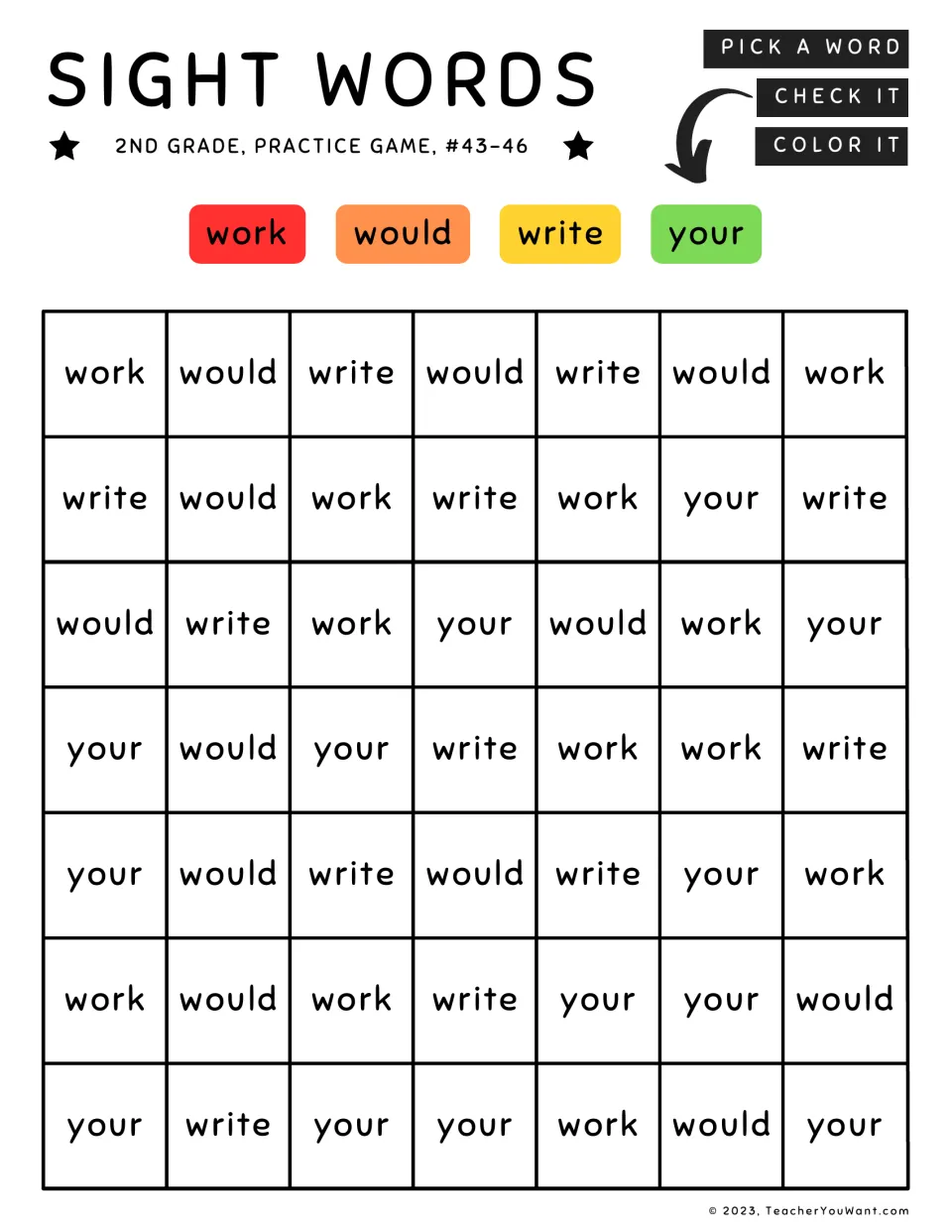 Sight word coloring game for words 43–46: work, would, write, and your, repeated for color matching.