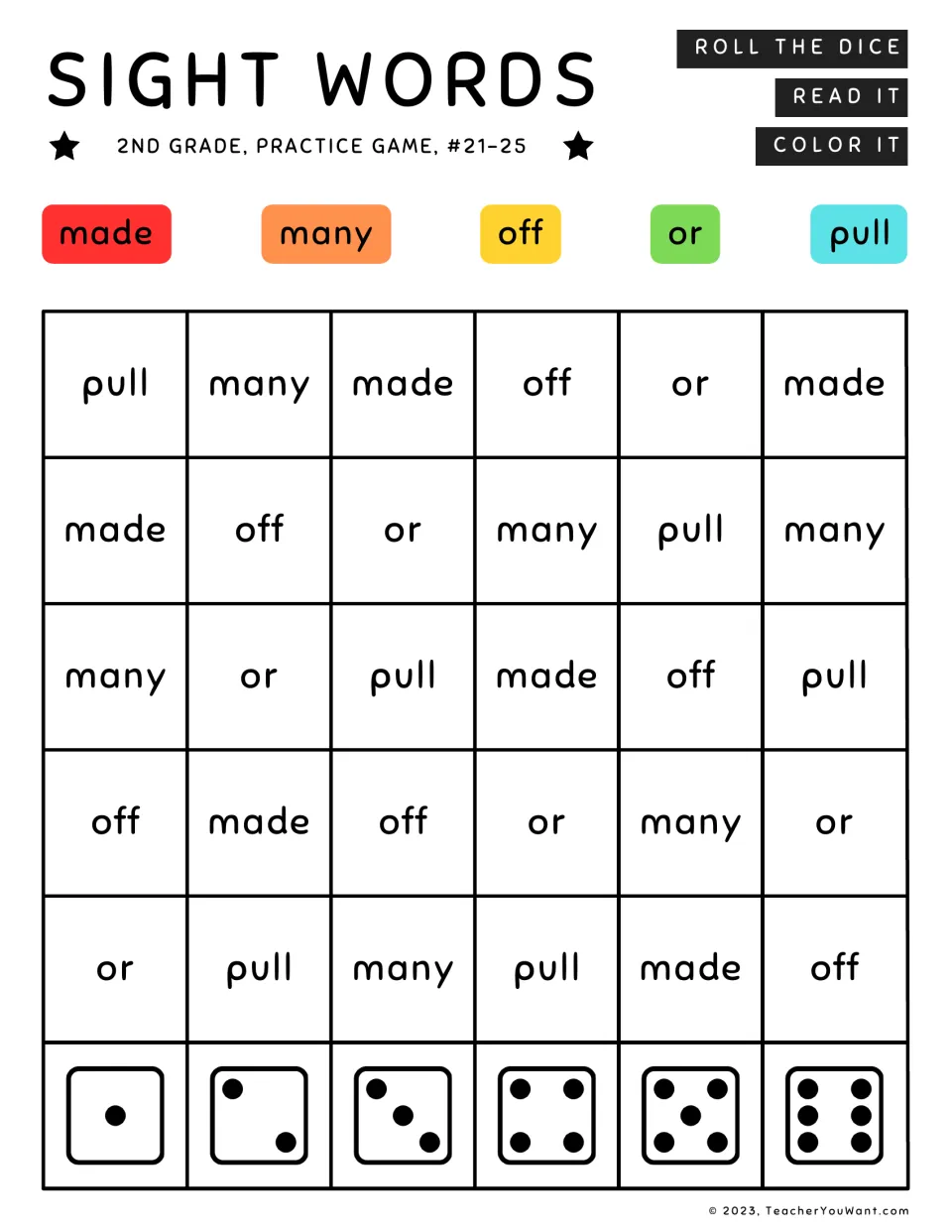 Sight words #21-25: students practise made, many, off, or and pull, coloring each in the column of the number rolled