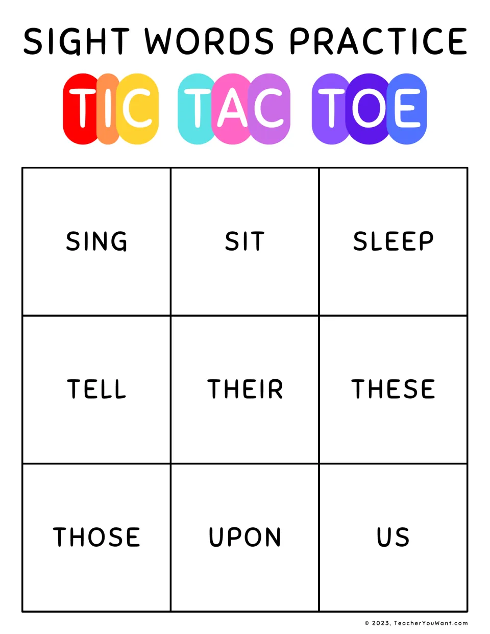 Tic tac toe sight word board for recognizing words: sing, sit, sleep, tell, their, these, those, upon and us