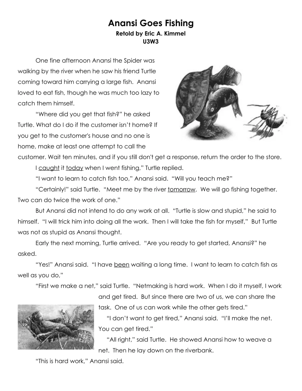 Opening page of Anansi Goes Fishing: Anansi plans to trick Turtle but begins doing the work of making a net