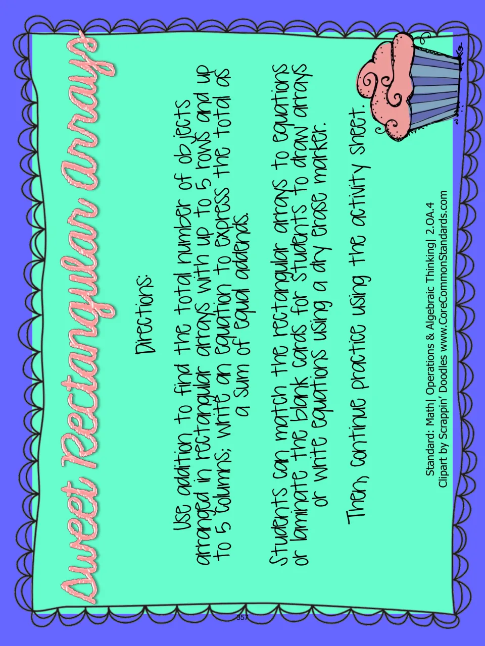 Activity directions for matching rectangular arrays to equations and using blank cards to draw or write