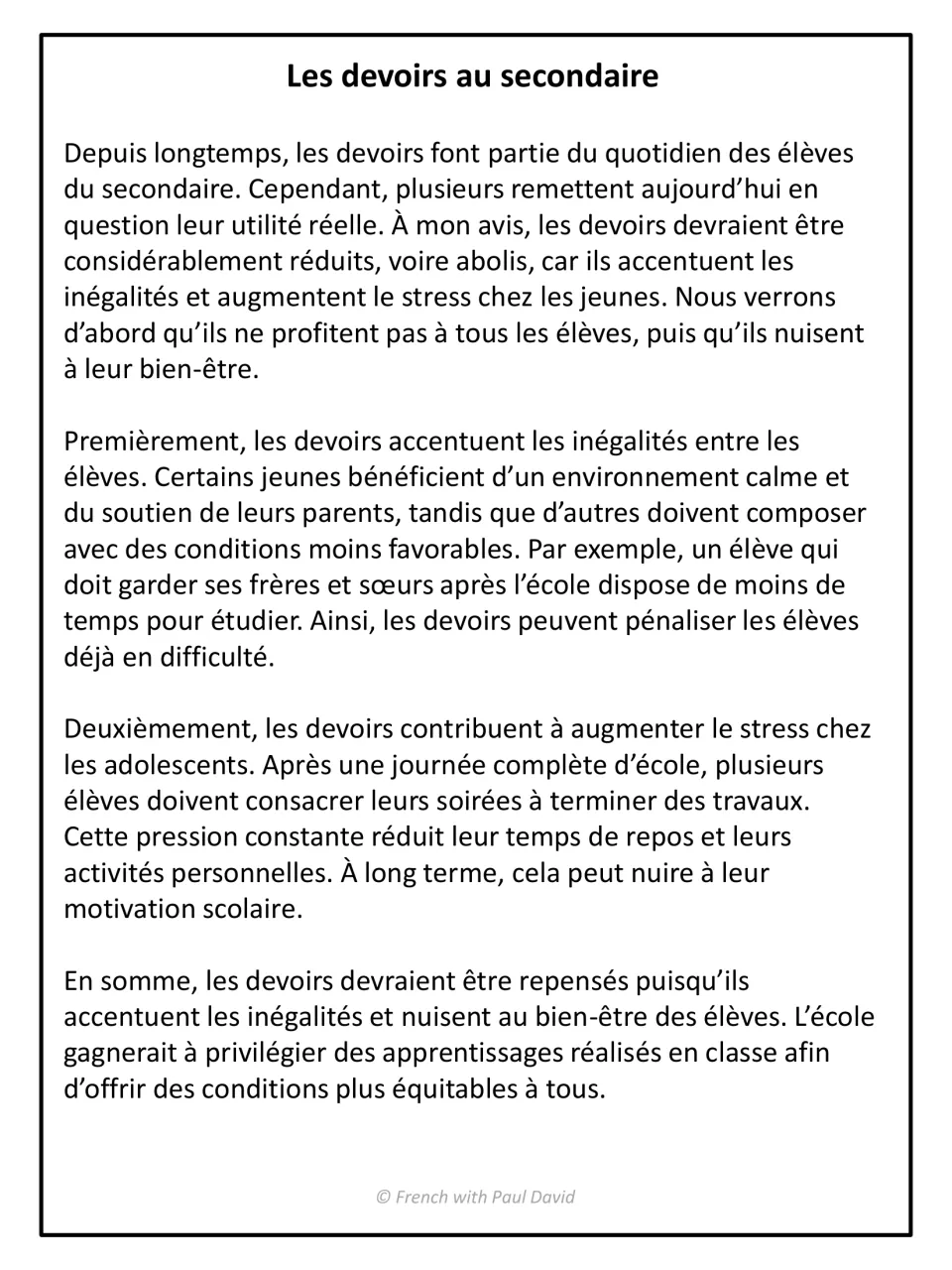 Model essay "Les devoirs au secondaire" in French arguing homework should be cut as it deepens inequality and stress